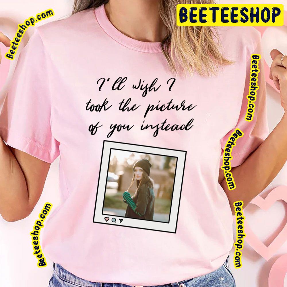 Sara Kays Picture Of You Trending Unisex T-Shirt Sara Kays Picture Of You Trending Unisex T-Shirt