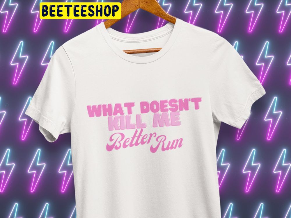 Scandoval What Doesnt Kill Me Better Run Team Ariana Trending Unisex T-Shirt Scandoval What Doesnt Kill Me Better Run Team Ariana Trending Unisex T-Shirt