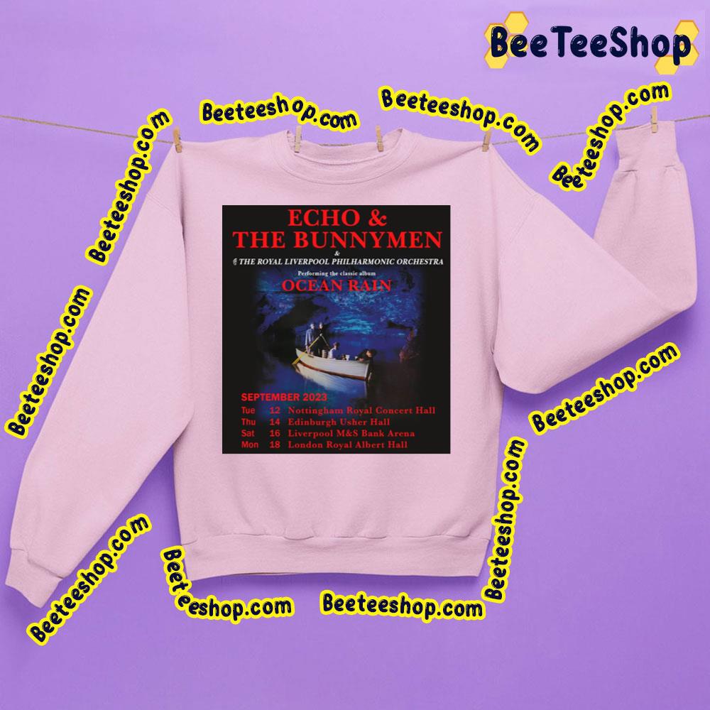 September 2023 Echo & The Bunnymen Trending Unisex Sweatshirt September 2023 Echo & The Bunnymen Trending Unisex Sweatshirt