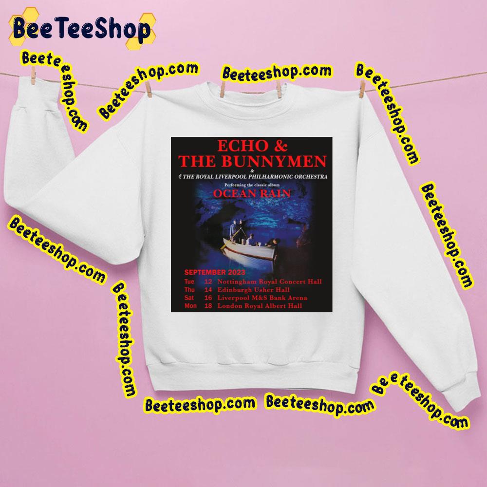 September 2023 Echo & The Bunnymen Trending Unisex Sweatshirt September 2023 Echo & The Bunnymen Trending Unisex Sweatshirt