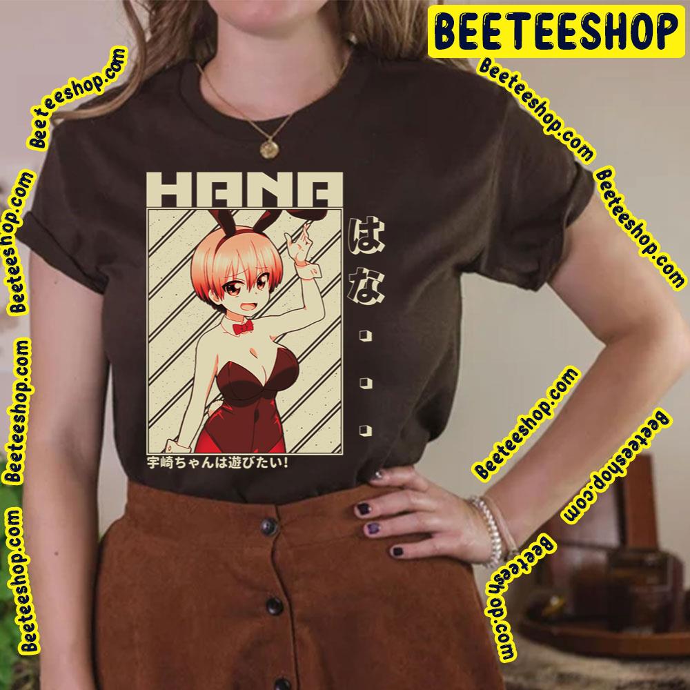 Sexy Rabbit Uzaki Hana Uzakichan Wa Asobitai Uzakichan Wants To Hang Out Trending Unisex T-Shirt Sexy Rabbit Uzaki Hana Uzakichan Wa Asobitai Uzakichan Wants To Hang Out Trending Unisex T-Shirt