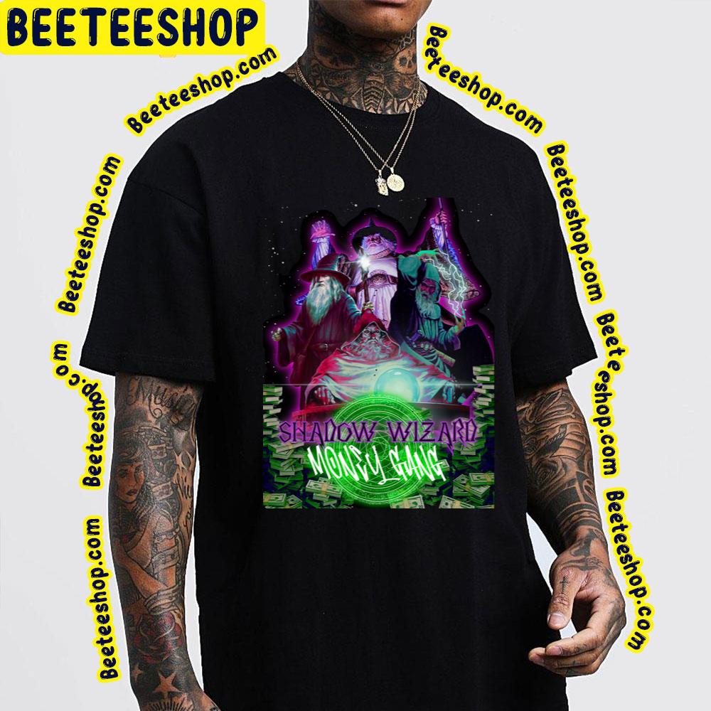 Shadow Wizard Money Gang ( No Strange) Trending Unisex T-Shirt Shadow Wizard Money Gang ( No Strange) Trending Unisex T-Shirt
