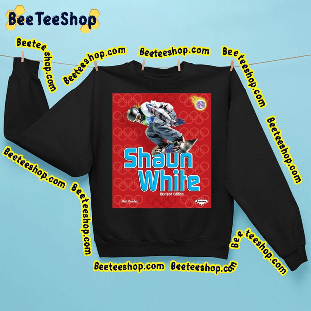 Shaun White Revised Edition Trending Unisex Sweatshirt Shaun White Revised Edition Trending Unisex Sweatshirt