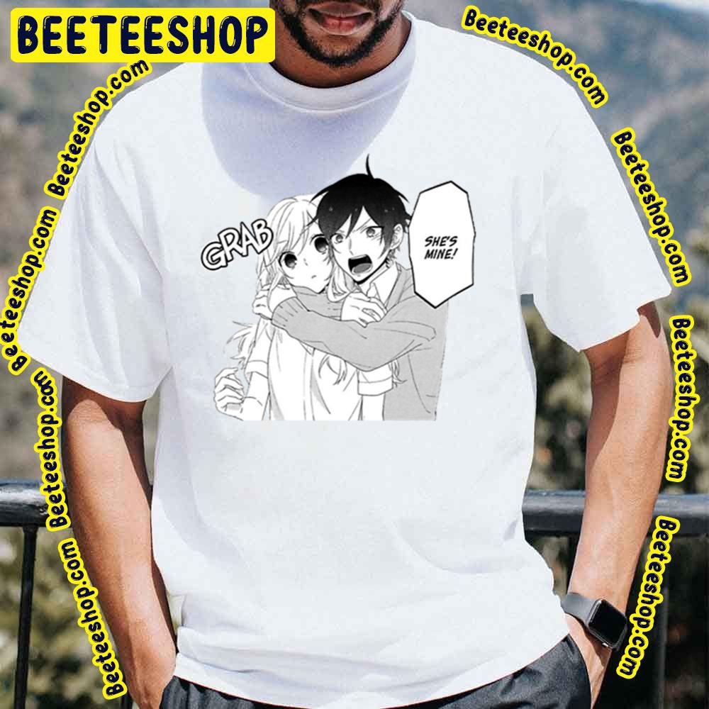 She's Mine Kyouko Hori Izumi Miyamura Hori-San To Miyamura-Kun Trending Unisex T-Shirt She's Mine Kyouko Hori Izumi Miyamura Hori-San To Miyamura-Kun Trending Unisex T-Shirt