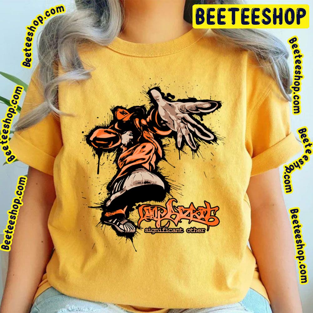 Significant Other Limp Bizkit Trending Unisex T-Shirt Significant Other Limp Bizkit Trending Unisex T-Shirt