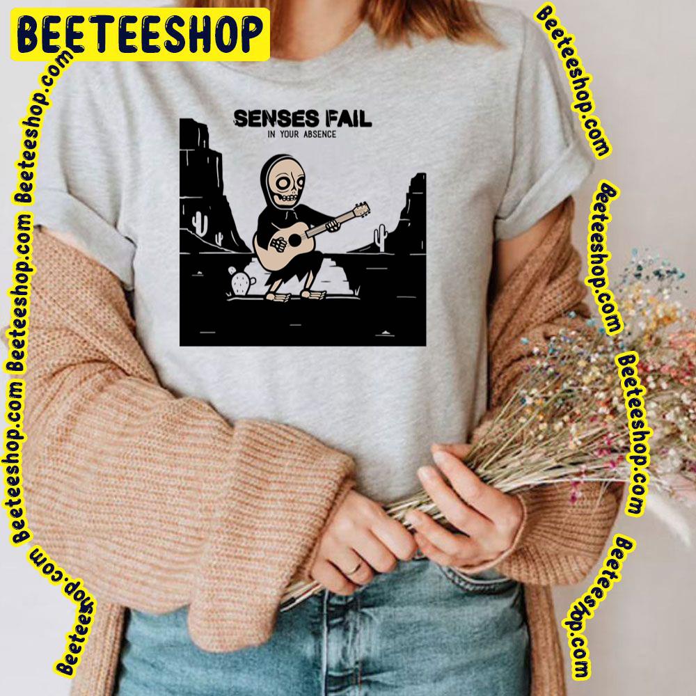 Skeleton Guitar Desert Senses Fail In Your Ansence Trending Unisex T-Shirt Skeleton Guitar Desert Senses Fail In Your Ansence Trending Unisex T-Shirt