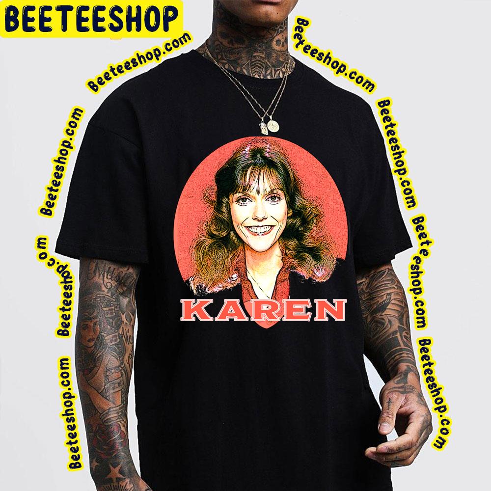 Smile Karen Carpenter Trending Unisex T-Shirt Smile Karen Carpenter Trending Unisex T-Shirt