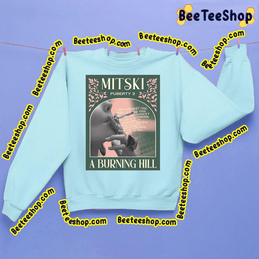 Smokey Girl Mitski A Burning Hill Trending Unisex Sweatshirt Smokey Girl Mitski A Burning Hill Trending Unisex Sweatshirt
