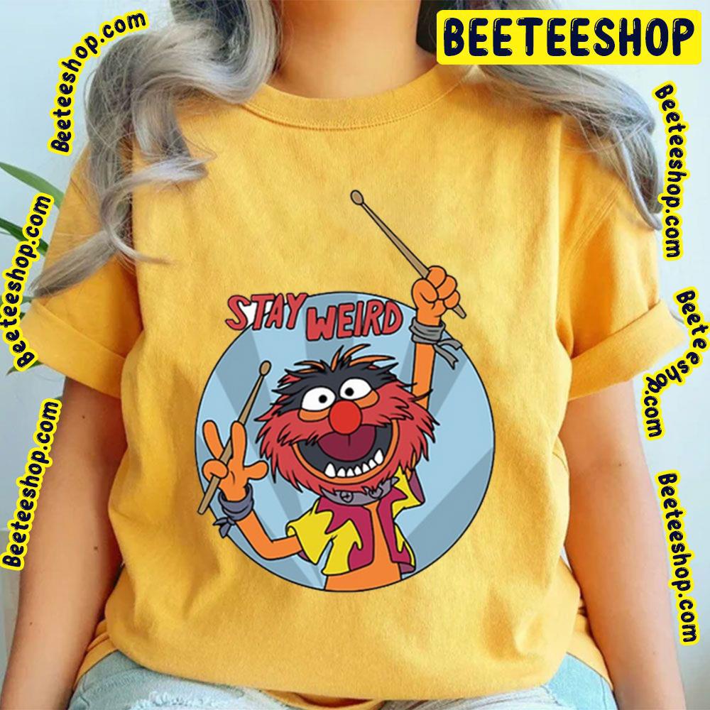 Stay Weird Muppet Animal Trending Unisex T-Shirt Stay Weird Muppet Animal Trending Unisex T-Shirt
