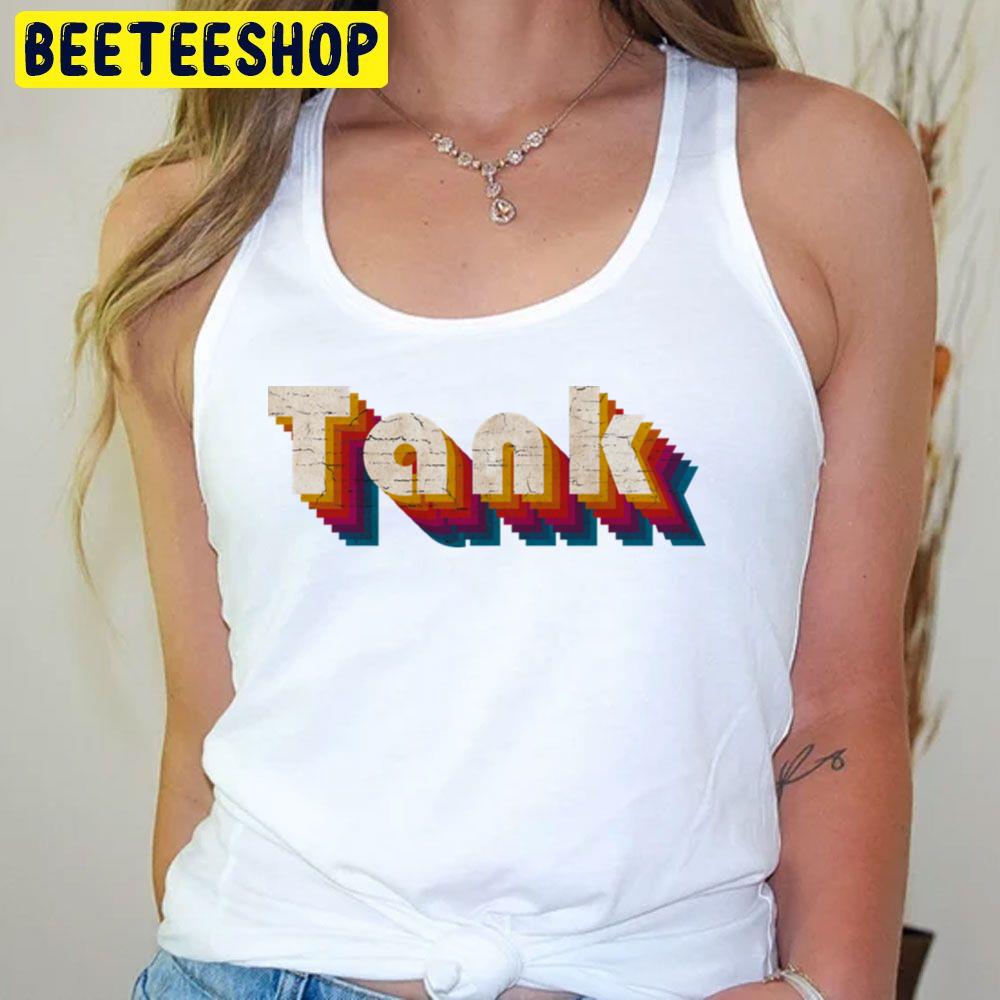 Style Retro Text Tank Trending Unisex T-Shirt Style Retro Text Tank Trending Unisex T-Shirt
