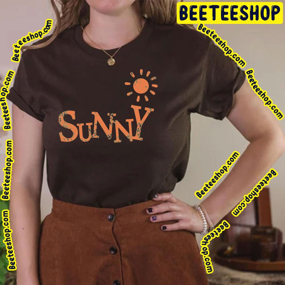 Sunny Trending Unisex T-Shirt Sunny Trending Unisex T-Shirt