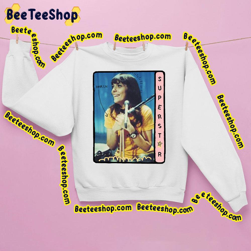 Super Star Karen Carpenter Trending Unisex Sweatshirt Super Star Karen Carpenter Trending Unisex Sweatshirt