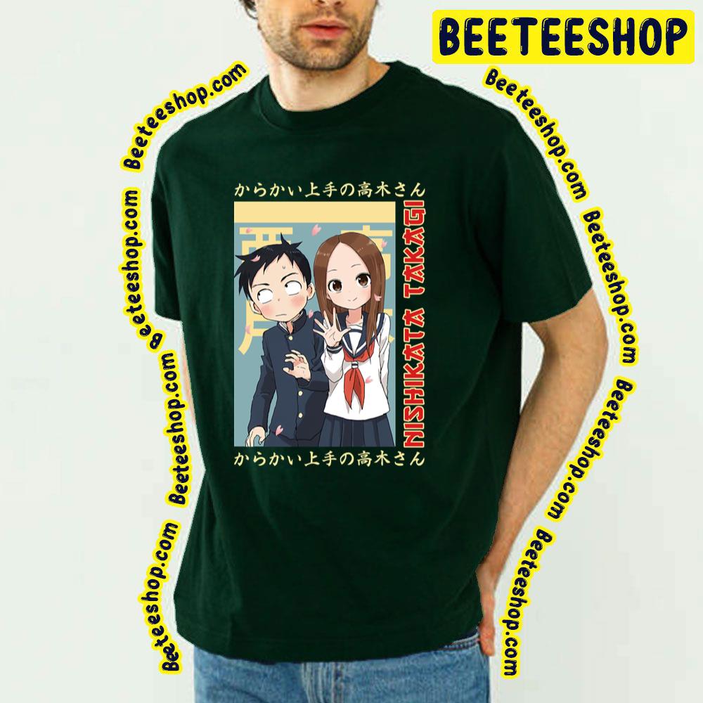 Takagi X Nishikata Karakai Jozu No Takagi San Trending Unisex T-Shirt Takagi X Nishikata Karakai Jozu No Takagi San Trending Unisex T-Shirt