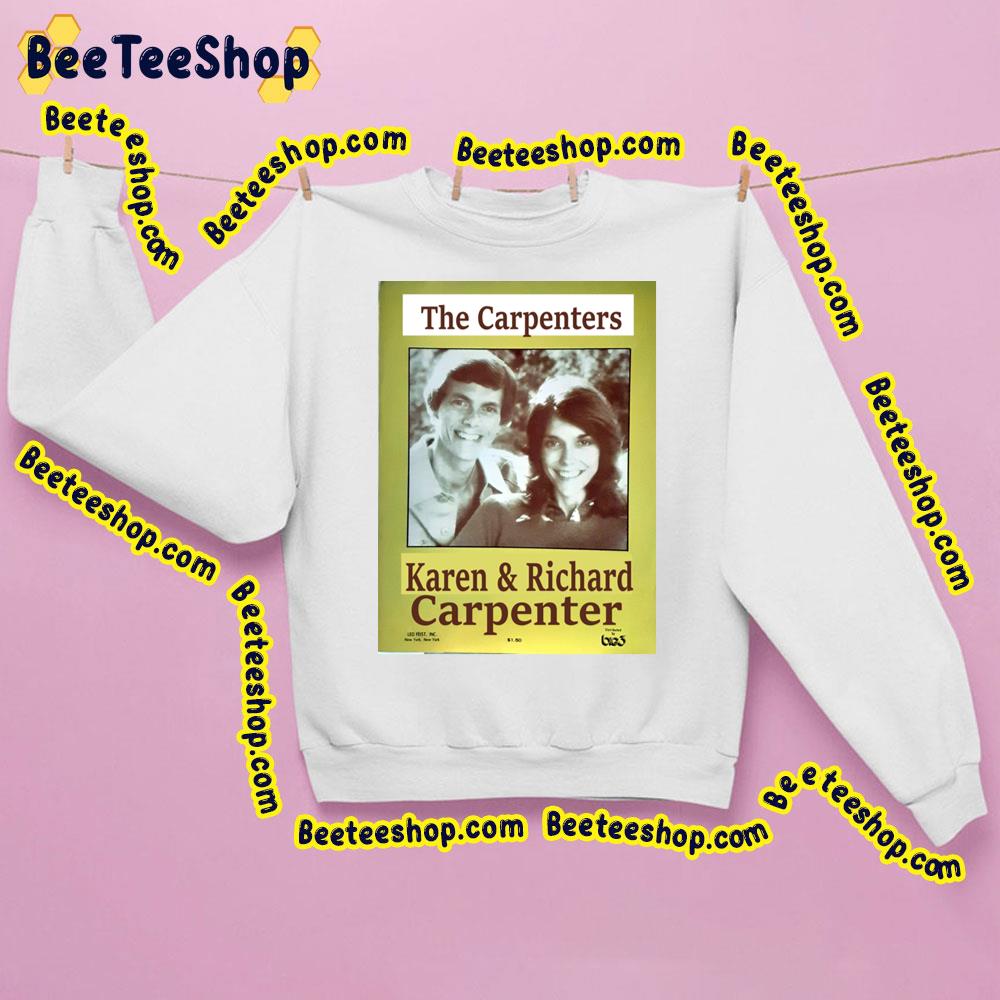 The Carpenters Karen & Richard Carpenter Trending Unisex Sweatshirt The Carpenters Karen & Richard Carpenter Trending Unisex Sweatshirt