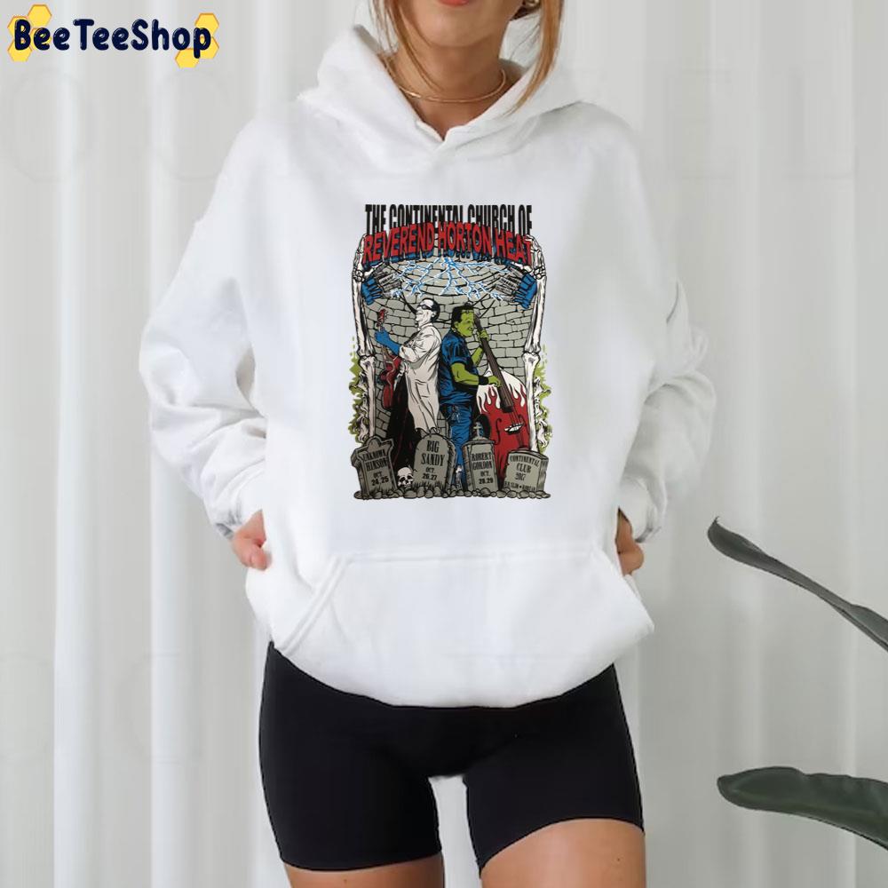 The Continental Church Of Reverend Horton Heat Trending Unisex T-Shirt The Continental Church Of Reverend Horton Heat Trending Unisex T-Shirt