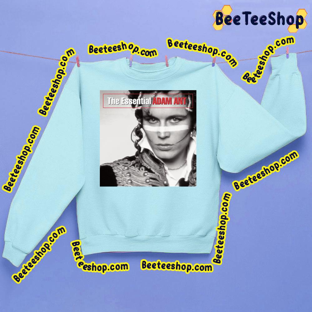 The Essential Adam Ant Trending Unisex Sweatshirt The Essential Adam Ant Trending Unisex Sweatshirt