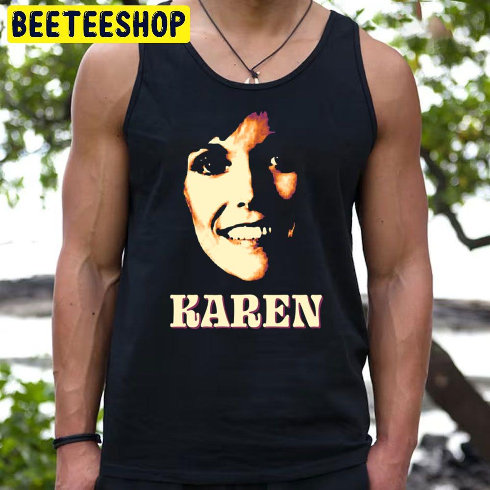 The Face Karen Carpenter Trending Unisex T-Shirt The Face Karen Carpenter Trending Unisex T-Shirt
