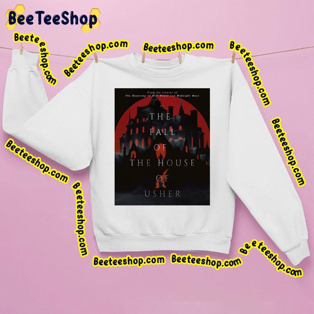 The Fall Of The House Of Usher 2023 Trending Unisex Sweatshirt The Fall Of The House Of Usher 2023 Trending Unisex Sweatshirt