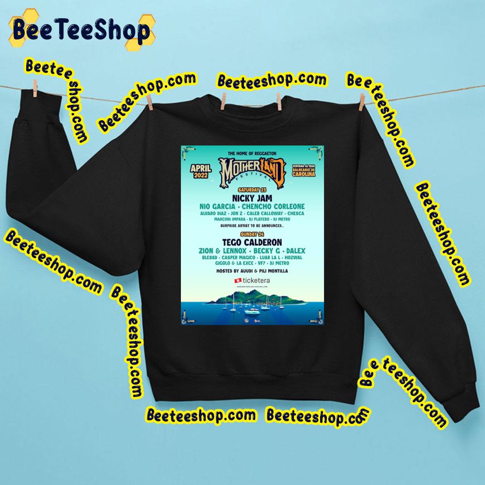 The Home Of Reggaeton Mother Land Festival Nicky Jam Tego Calderon Trending Unisex Sweatshirt The Home Of Reggaeton Mother Land Festival Nicky Jam Tego Calderon Trending Unisex Sweatshirt