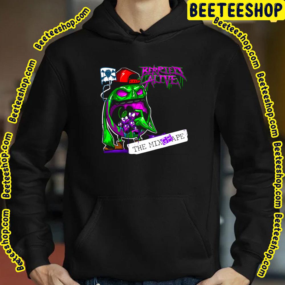 The Mixgrape Berried Alive Trending Unisex T-Shirt The Mixgrape Berried Alive Trending Unisex T-Shirt