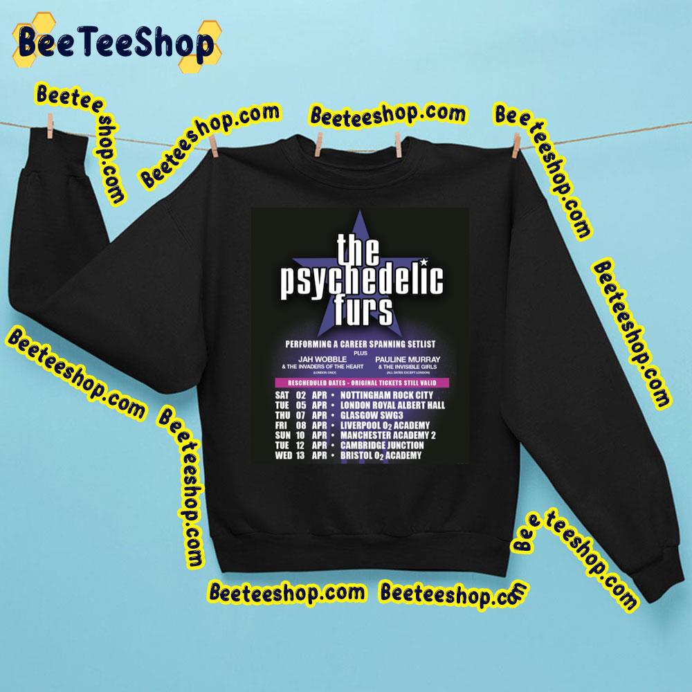 The Psychedelic Furs Performing A Career Spanning Setlist Trending Unisex Sweatshirt The Psychedelic Furs Performing A Career Spanning Setlist Trending Unisex Sweatshirt