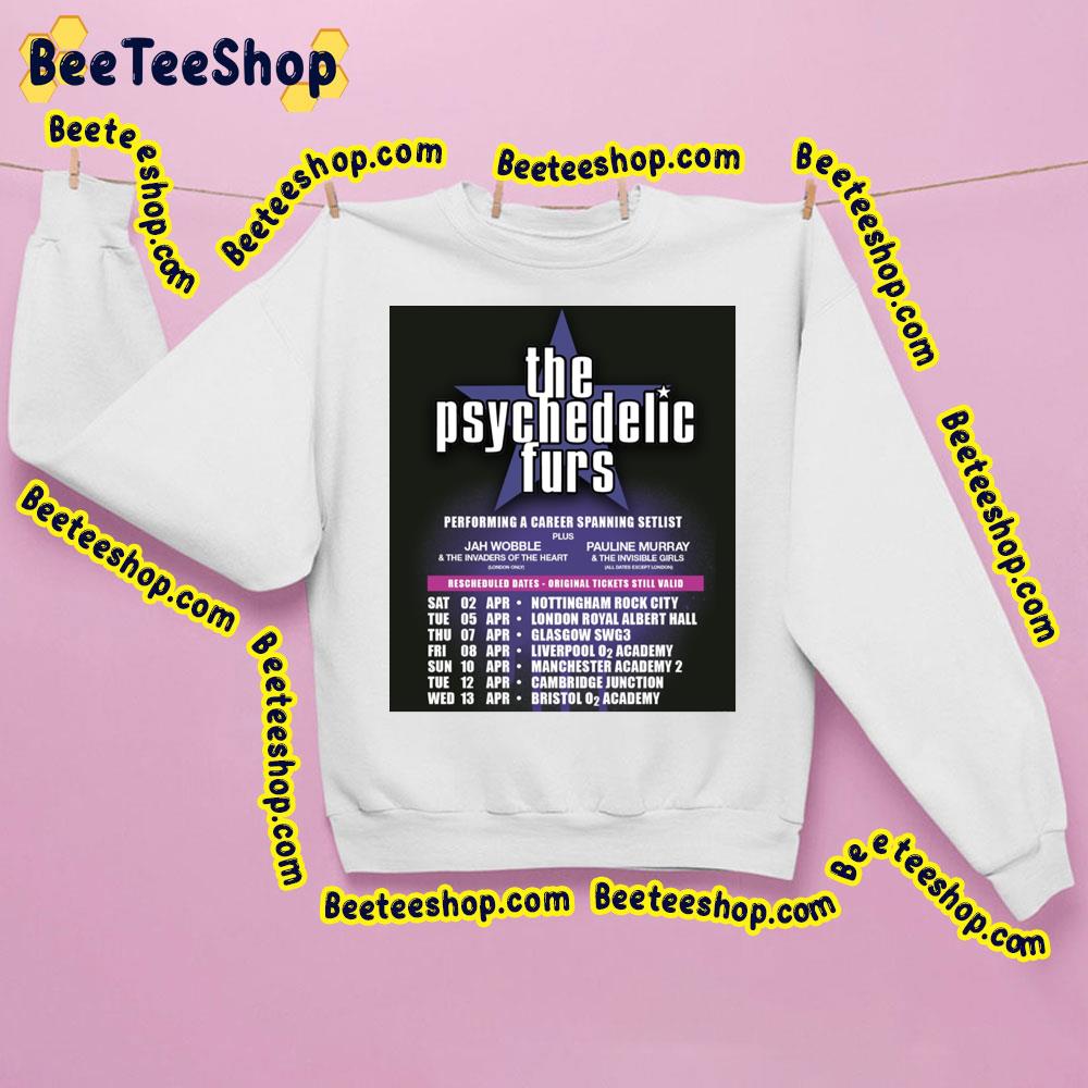The Psychedelic Furs Performing A Career Spanning Setlist Trending Unisex Sweatshirt The Psychedelic Furs Performing A Career Spanning Setlist Trending Unisex Sweatshirt