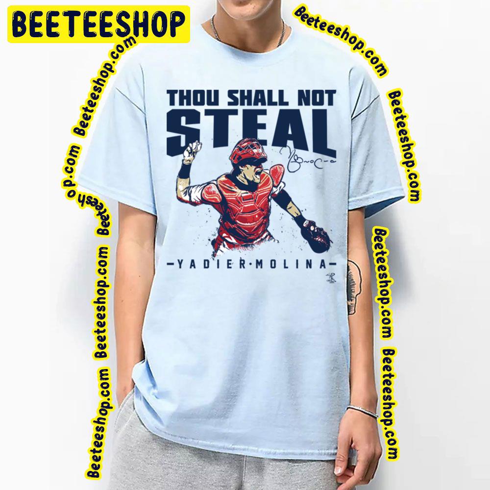 Thou Shall Not Steal Yadier Molina Baseball Trending Unisex T-Shirt Thou Shall Not Steal Yadier Molina Baseball Trending Unisex T-Shirt