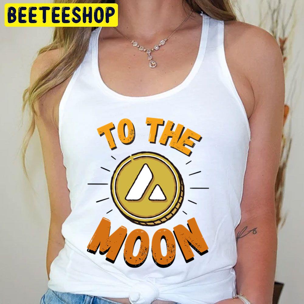 To The Moon I Crypto The Avalanches Trending Unisex T-Shirt To The Moon I Crypto The Avalanches Trending Unisex T-Shirt