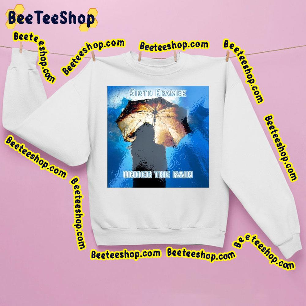 Under The Rain Sisto Kramek Trending Unisex Sweatshirt Under The Rain Sisto Kramek Trending Unisex Sweatshirt