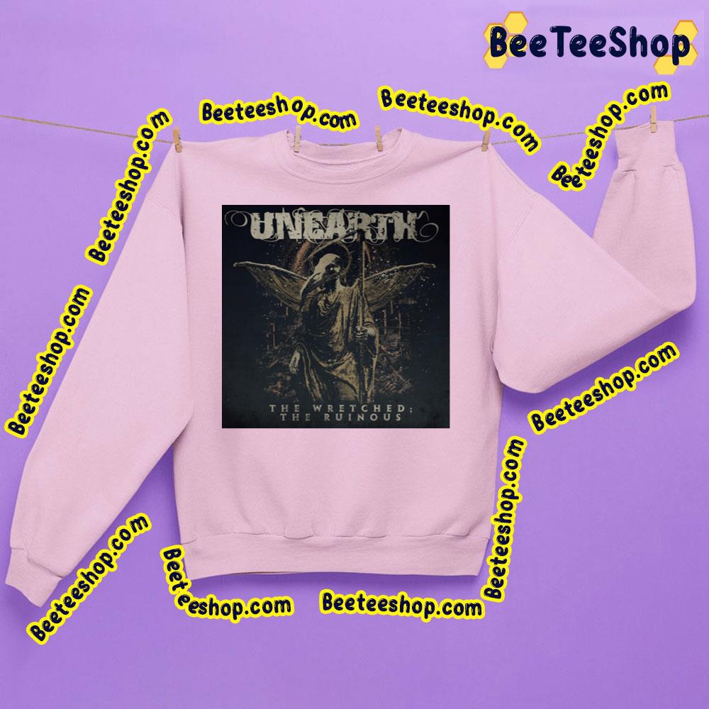 Unearth The Wretched The Ruinous Trending Unisex Sweatshirt Unearth The Wretched The Ruinous Trending Unisex Sweatshirt