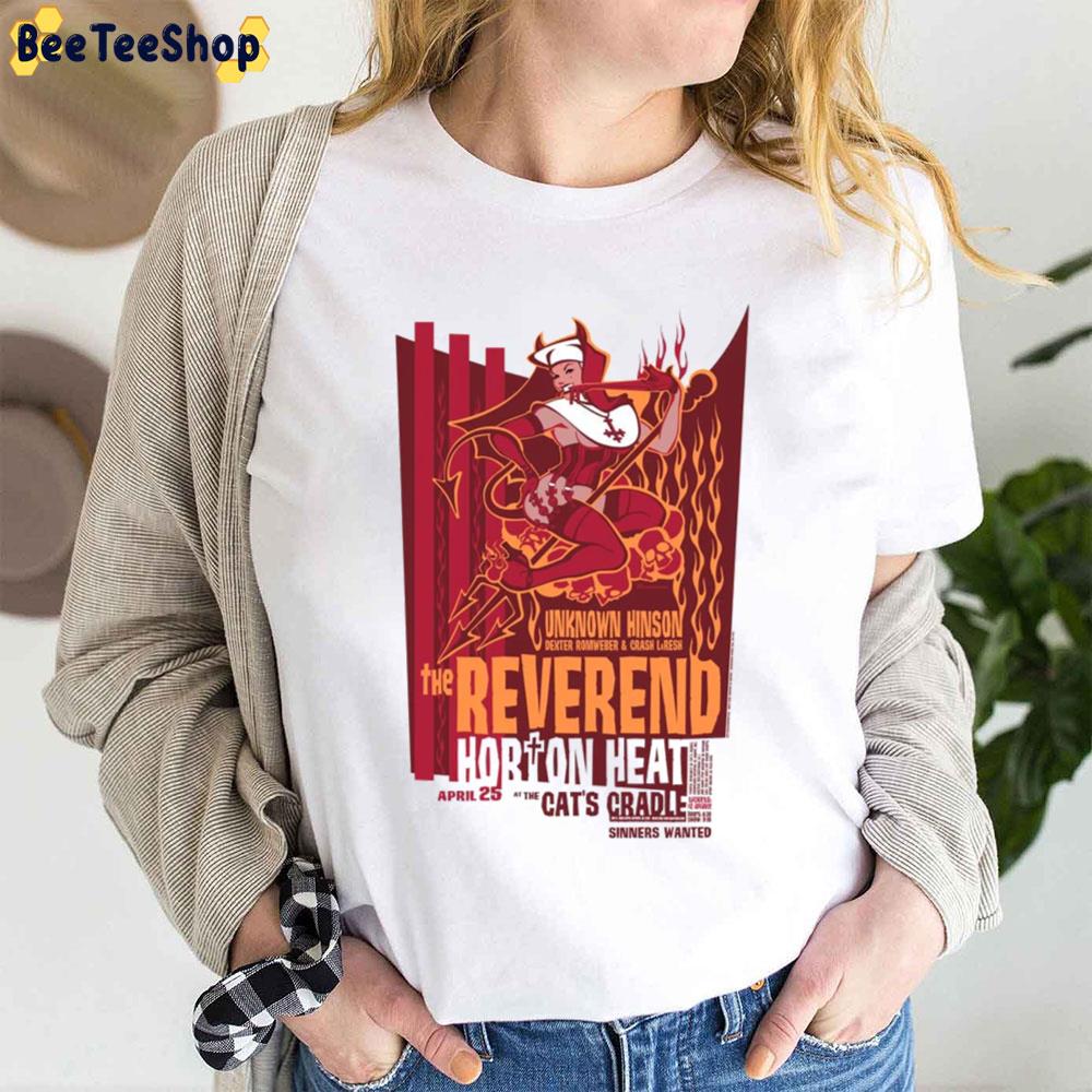 Unknown Hinson Reverend Horton Heat Trending Unisex T-Shirt Unknown Hinson Reverend Horton Heat Trending Unisex T-Shirt