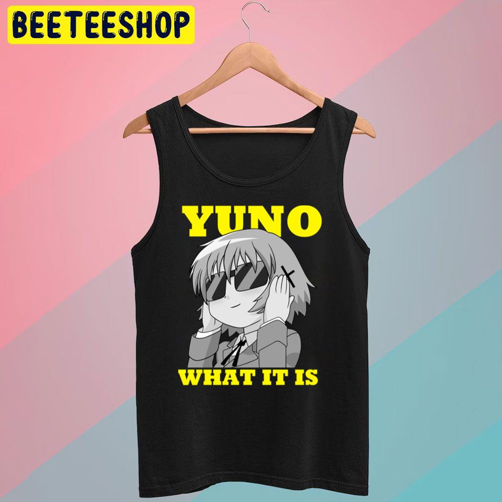 What It Is Yuno Hidamari Sketch Trending Unisex T-Shirt What It Is Yuno Hidamari Sketch Trending Unisex T-Shirt