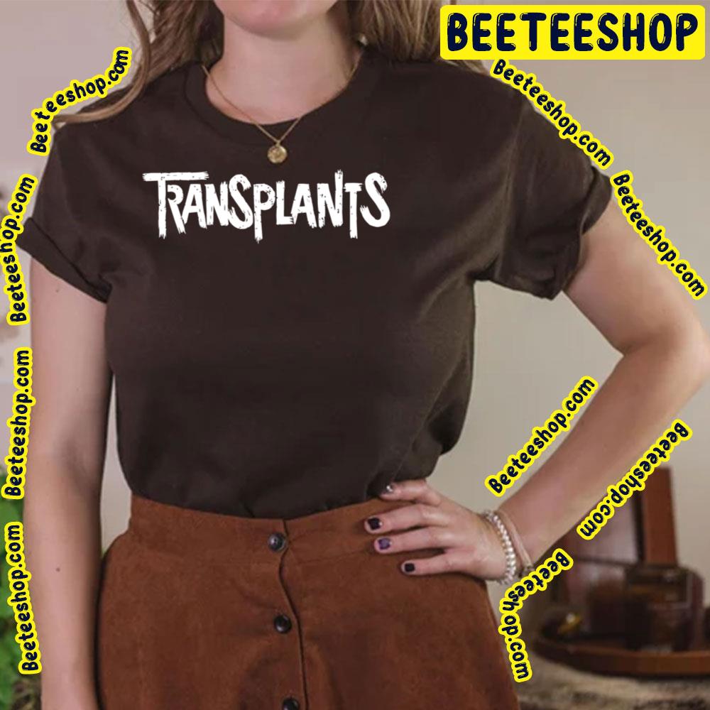 White Art Transplants Trending Unisex T-Shirt White Art Transplants Trending Unisex T-Shirt