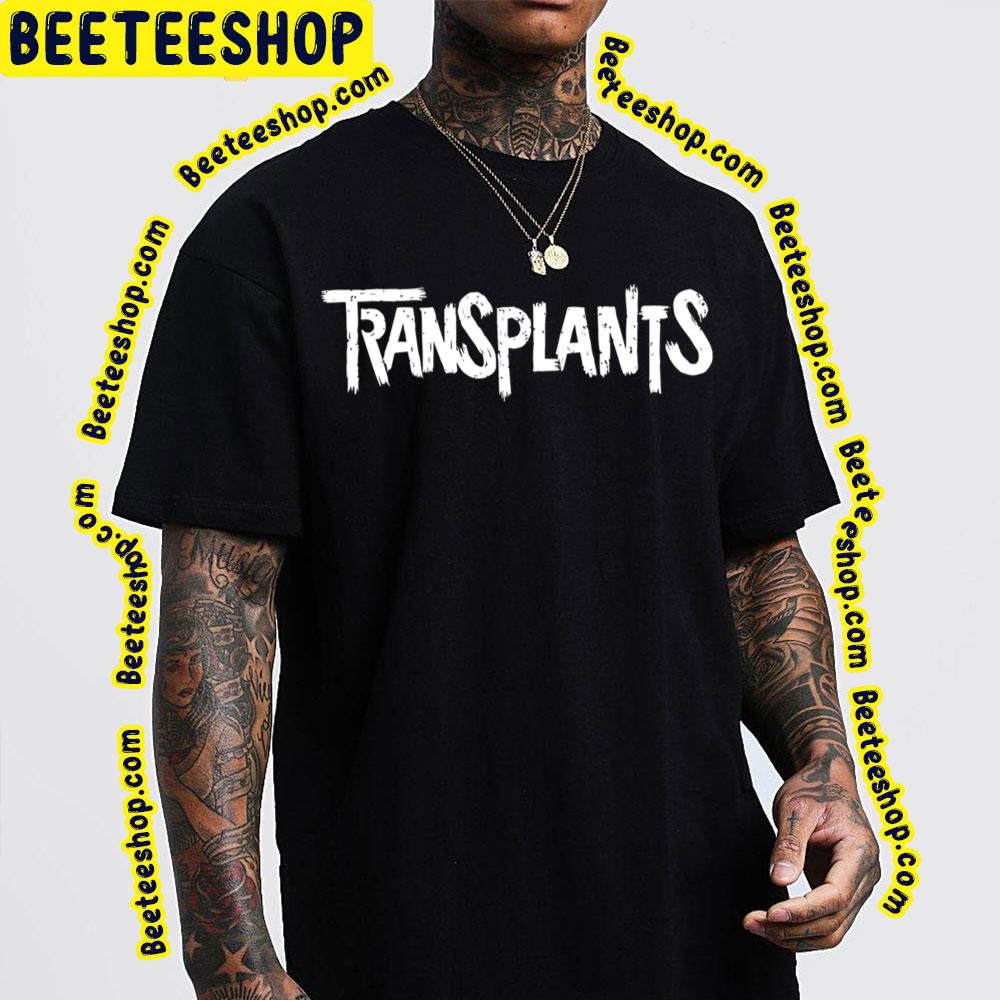 White Art Transplants Trending Unisex T-Shirt White Art Transplants Trending Unisex T-Shirt