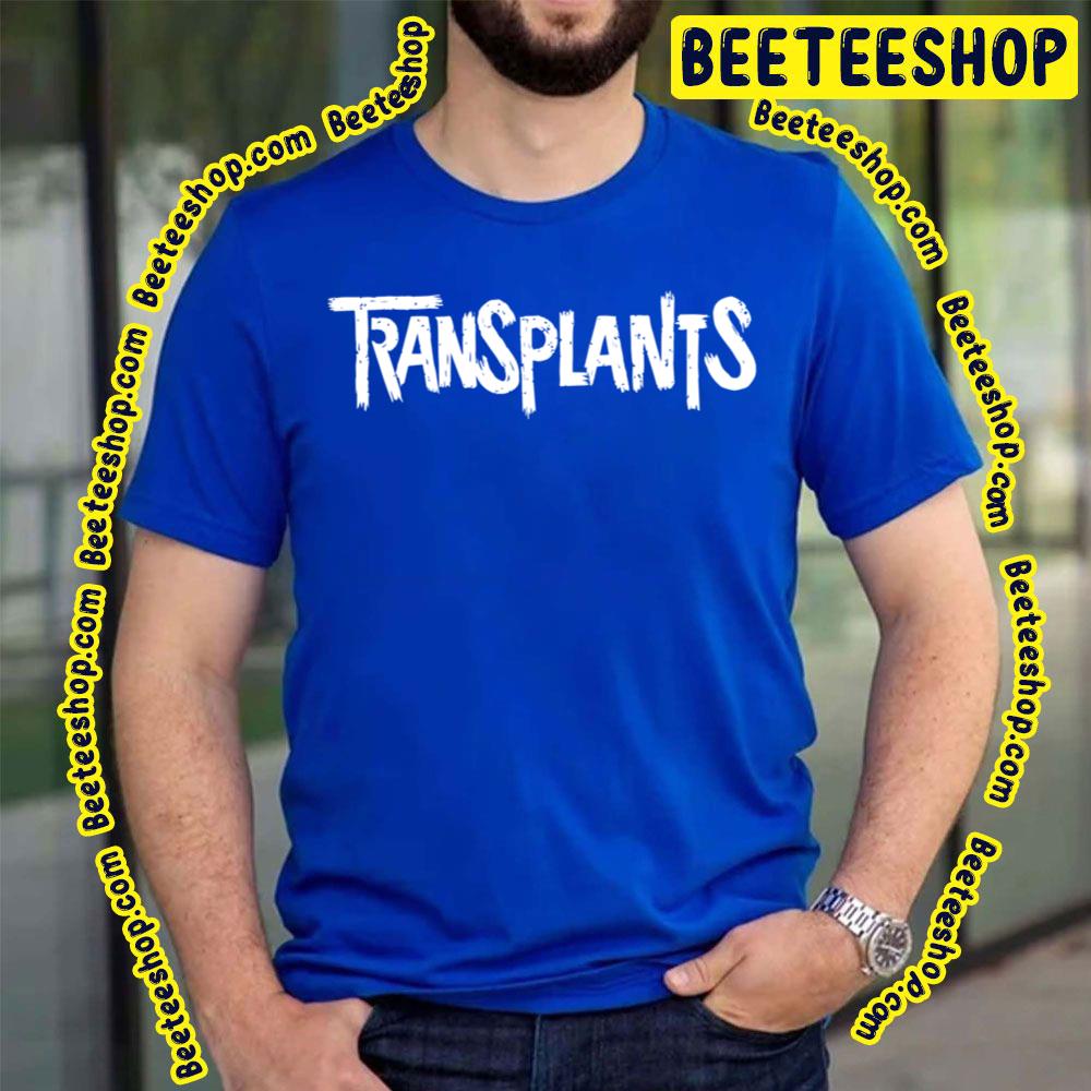 White Art Transplants Trending Unisex T-Shirt White Art Transplants Trending Unisex T-Shirt