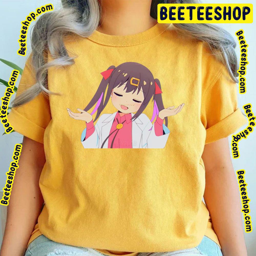 Who Know Mihari Oyama Oniichan Wa Oshimai Onimai I'm Now Your Sister Trending Unisex T-Shirt Who Know Mihari Oyama Oniichan Wa Oshimai Onimai I'm Now Your Sister Trending Unisex T-Shirt