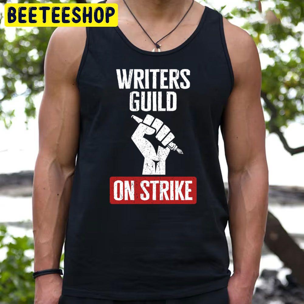 Writers Guild Of America On Strike Wga Strike Trending Unisex T-Shirt Writers Guild Of America On Strike Wga Strike Trending Unisex T-Shirt