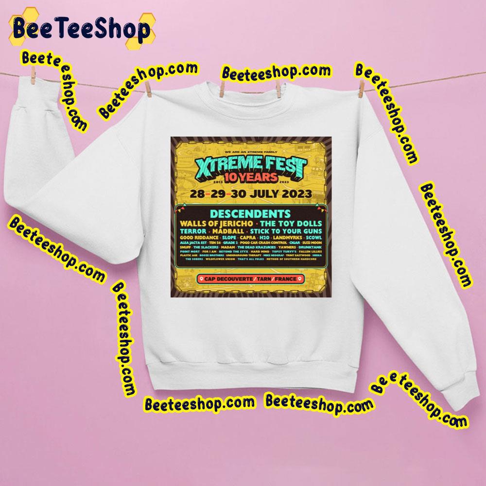 Xtreme Fest 10 Years 2013 2023 Trending Unisex Sweatshirt Xtreme Fest 10 Years 2013 2023 Trending Unisex Sweatshirt