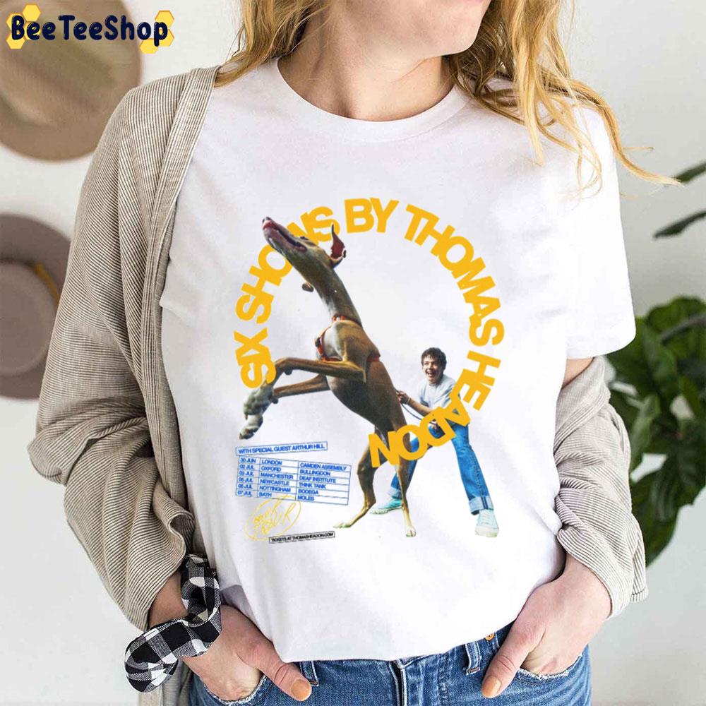 2023 Thomas Headon Six Songs That Thomas Headon Likes And Thinks You Would Like Too Trending Unisex T-Shirt 2023 Thomas Headon Six Songs That Thomas Headon Likes And Thinks You Would Like Too Trending Unisex T-Shirt