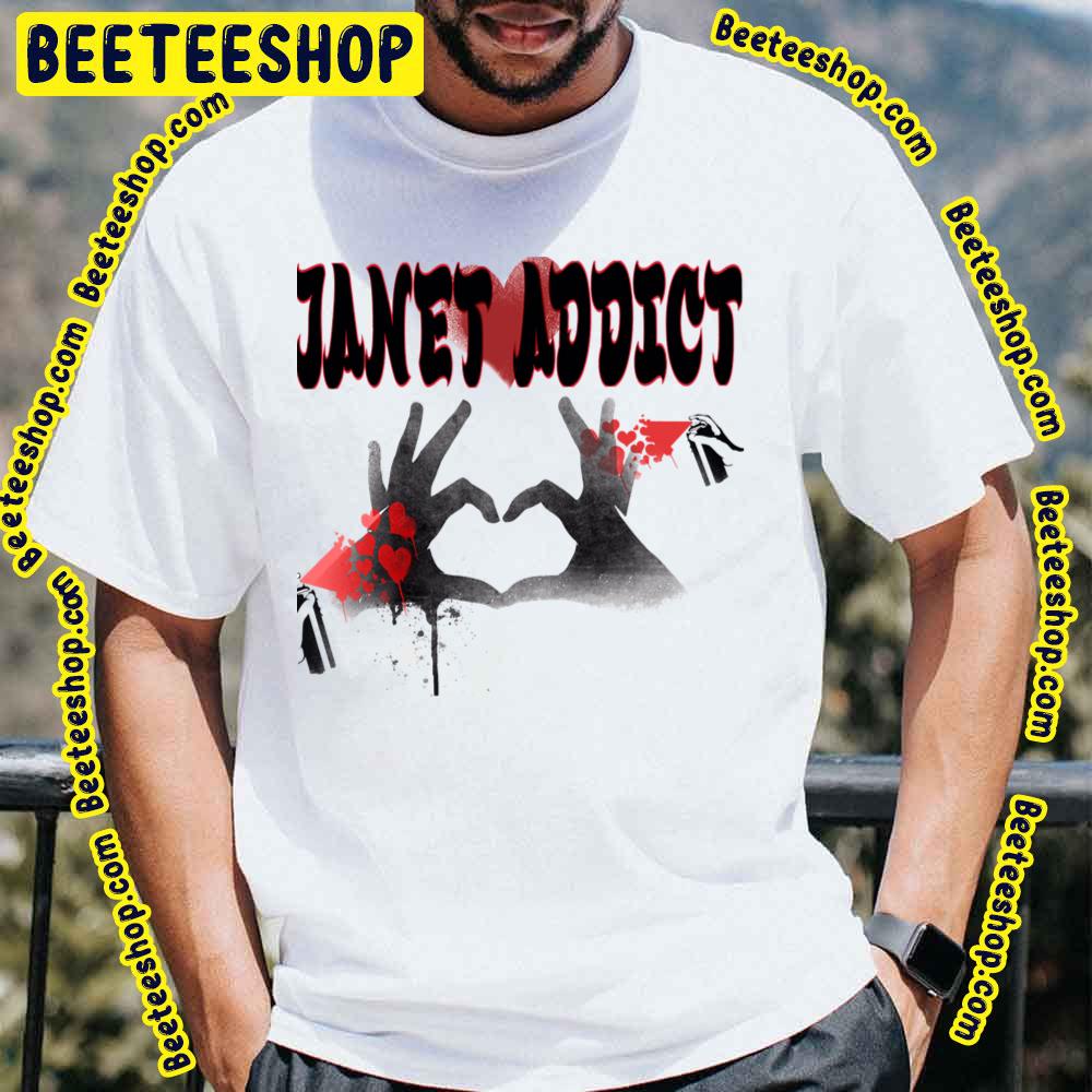 Addict Janet Jackson Trending Unisex T-Shirt Addict Janet Jackson Trending Unisex T-Shirt