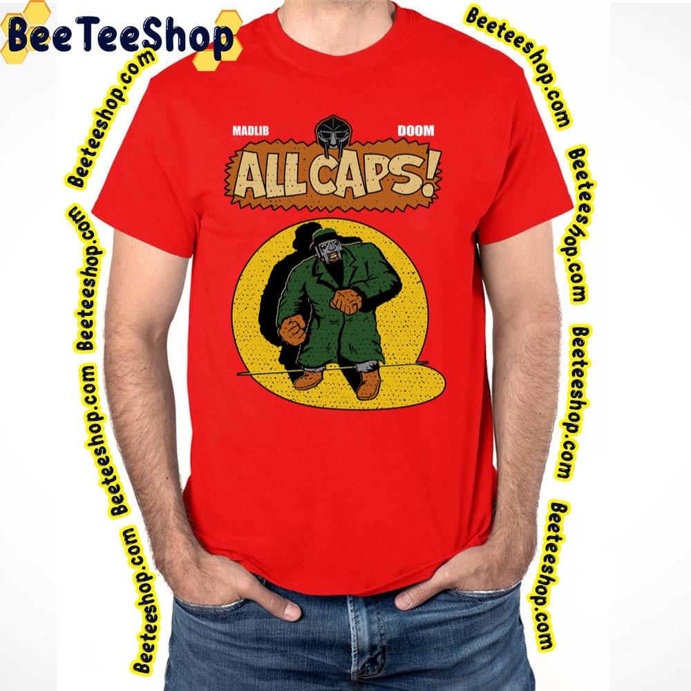 All Caps Madvillain Trending Unisex T-Shirt All Caps Madvillain Trending Unisex T-Shirt