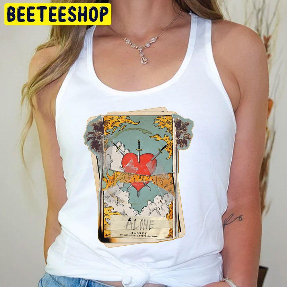 Alone Card Trending Unisex T-Shirt Alone Card Trending Unisex T-Shirt