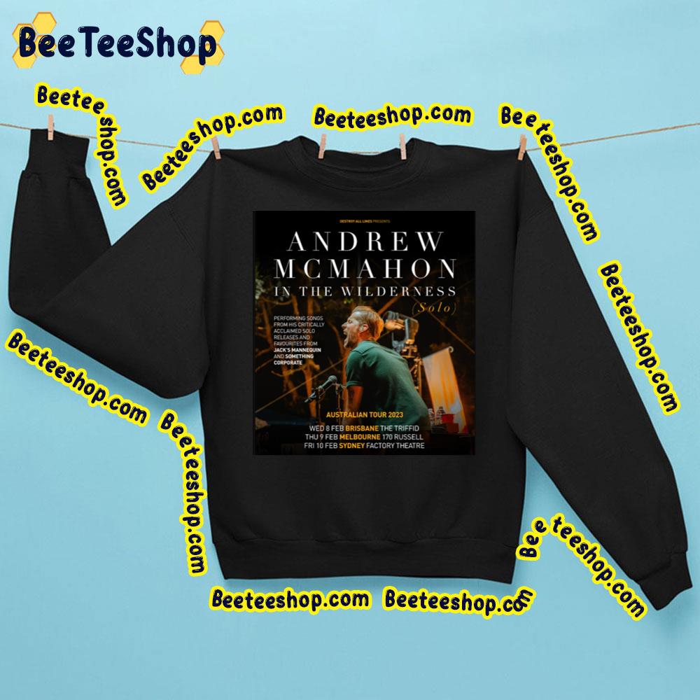 Andrew Mcmahon In The Wilderness Solo Show 2023 Au Trending Unisex T-Shirt Andrew Mcmahon In The Wilderness Solo Show 2023 Au Trending Unisex T-Shirt
