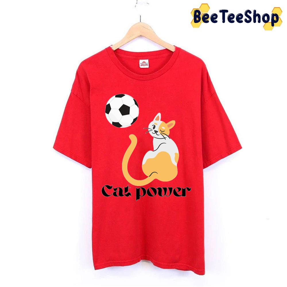 Ball Cat Power Trending Unisex T-Shirt Ball Cat Power Trending Unisex T-Shirt