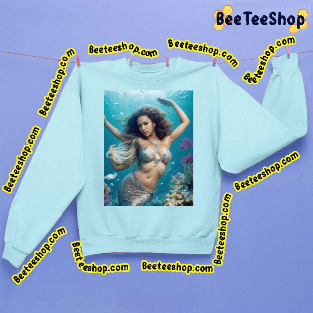 Beyonce Mermaid Trending Unisex Sweatshirt Beyonce Mermaid Trending Unisex Sweatshirt