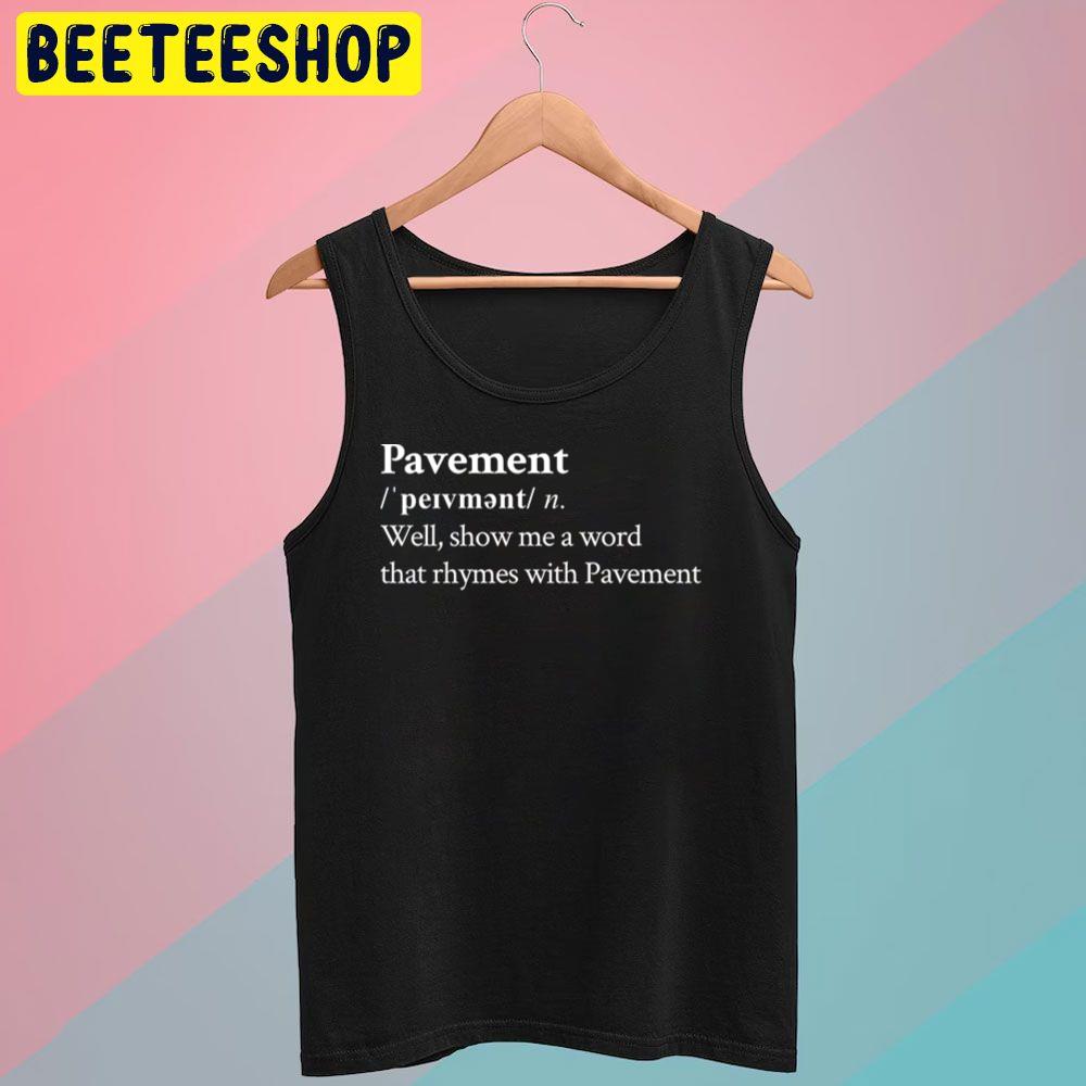 Black Art Rock Pavement Trending Unisex T-Shirt Black Art Rock Pavement Trending Unisex T-Shirt