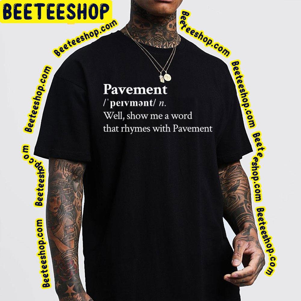 Black Art Rock Pavement Trending Unisex T-Shirt Black Art Rock Pavement Trending Unisex T-Shirt