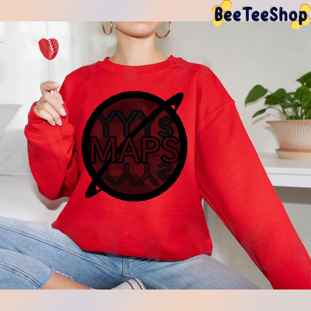 Black Maps Yeah Yeah Yeahs Trending Unisex T-Shirt Black Maps Yeah Yeah Yeahs Trending Unisex T-Shirt