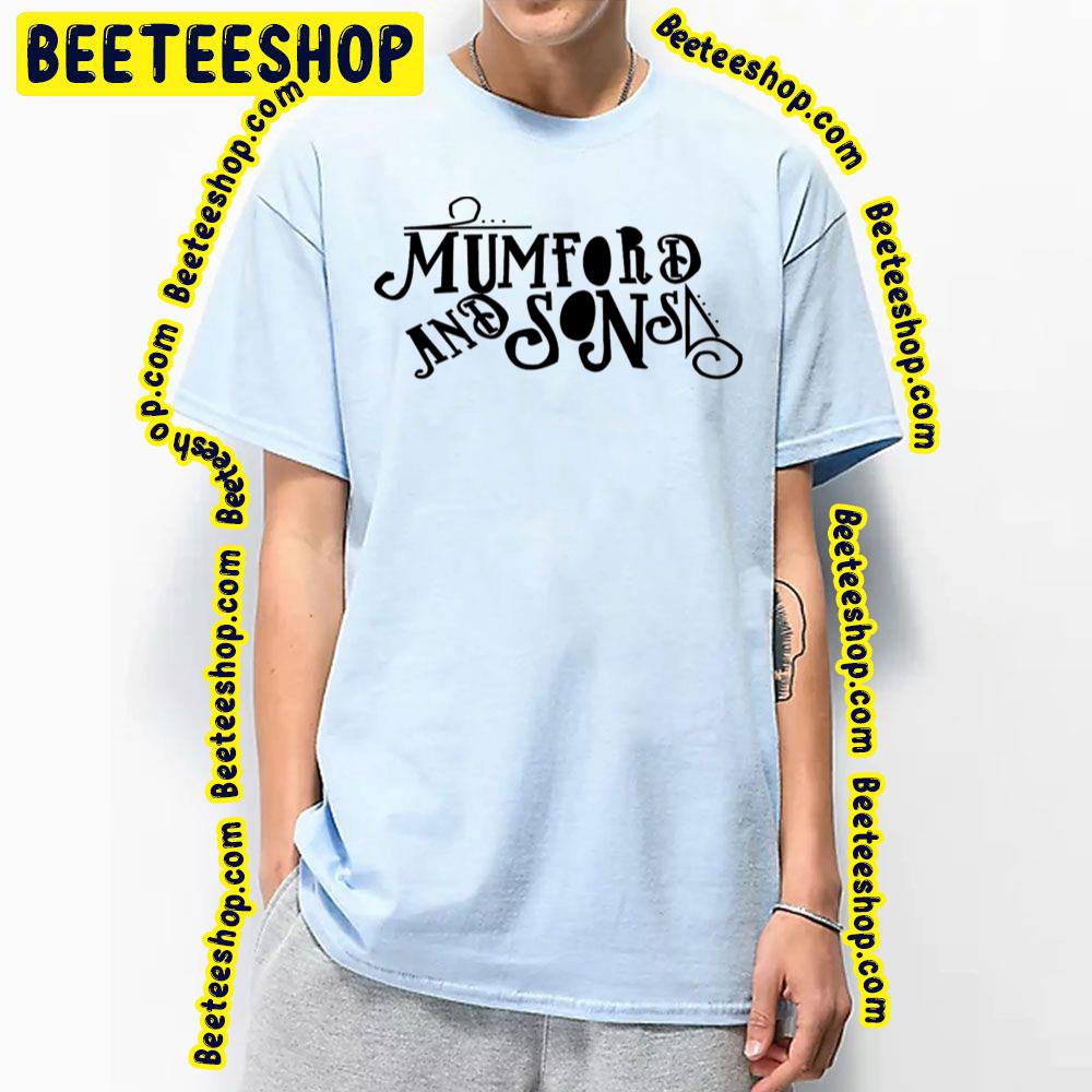 Black Text Mumford And Sons Logo Trending Unisex T-Shirt Black Text Mumford And Sons Logo Trending Unisex T-Shirt