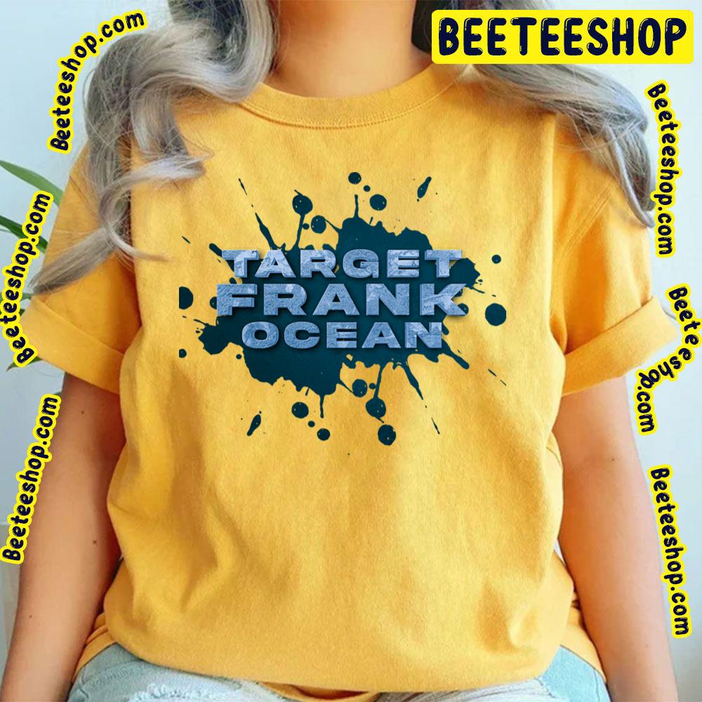 Blue Target Ink Frank Ocean Trending Unisex T-Shirt Blue Target Ink Frank Ocean Trending Unisex T-Shirt